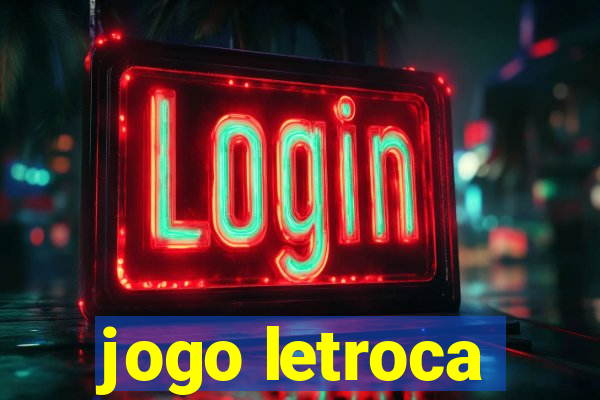 jogo letroca